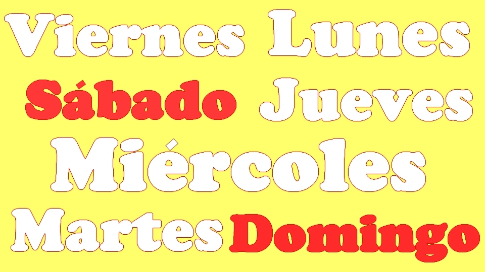 Lettering In Spanish Days Of The Week Monday Tuesday Wednesday